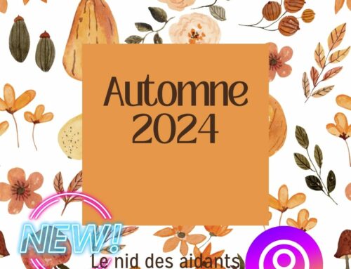 Le nid des aidants en Automne 2024